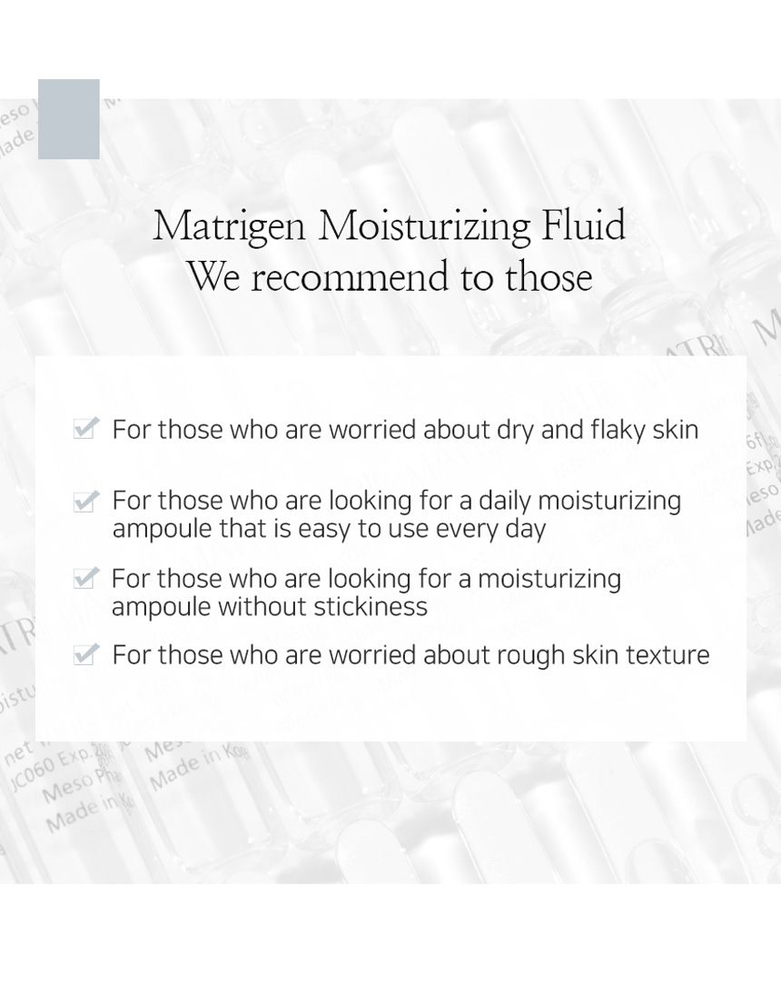 Matrigen Moisturizing Fluids