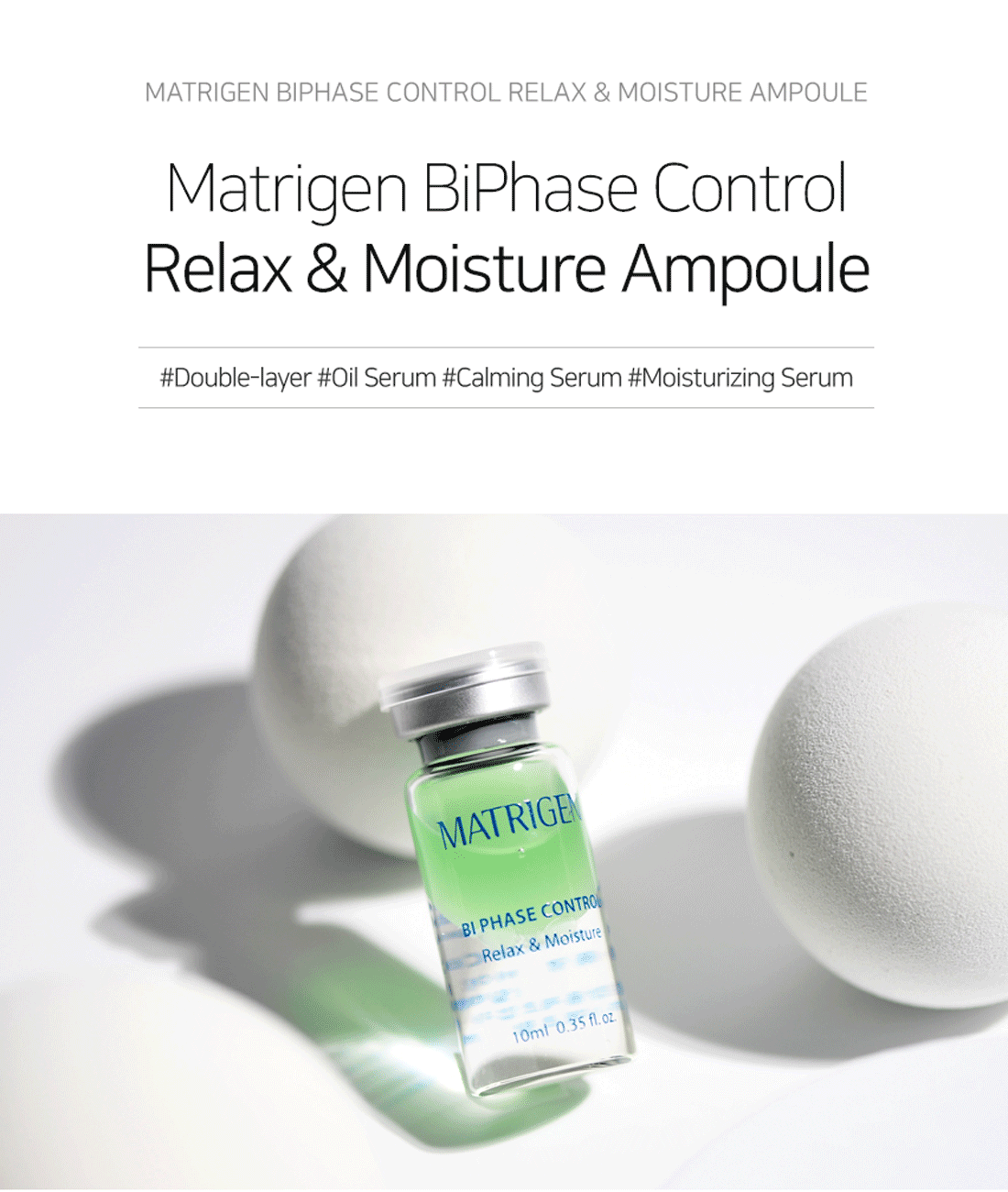 Matrigen Bi Phase Relax & Moisture Ampoule
